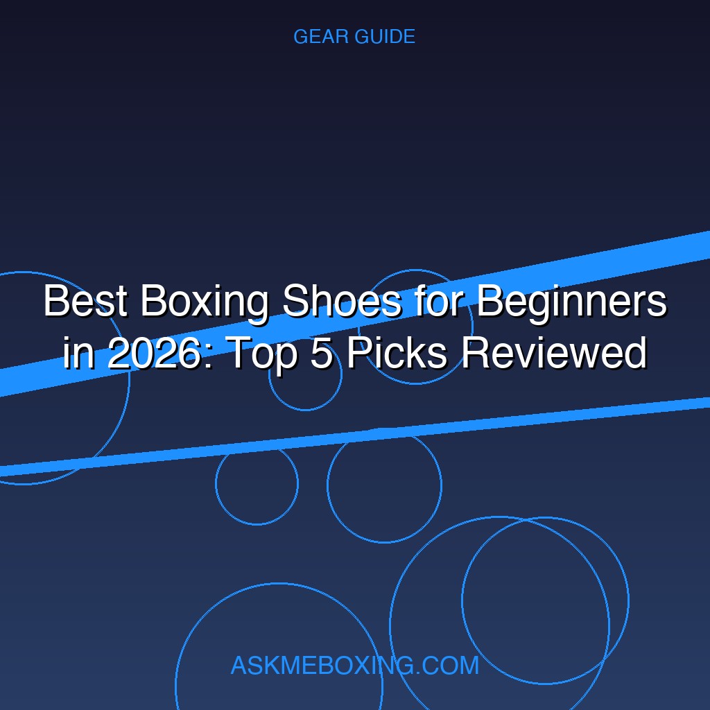 Best Boxing Shoes For Beginners