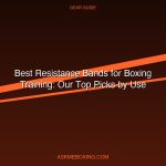 Best Boxing Resistance Bands