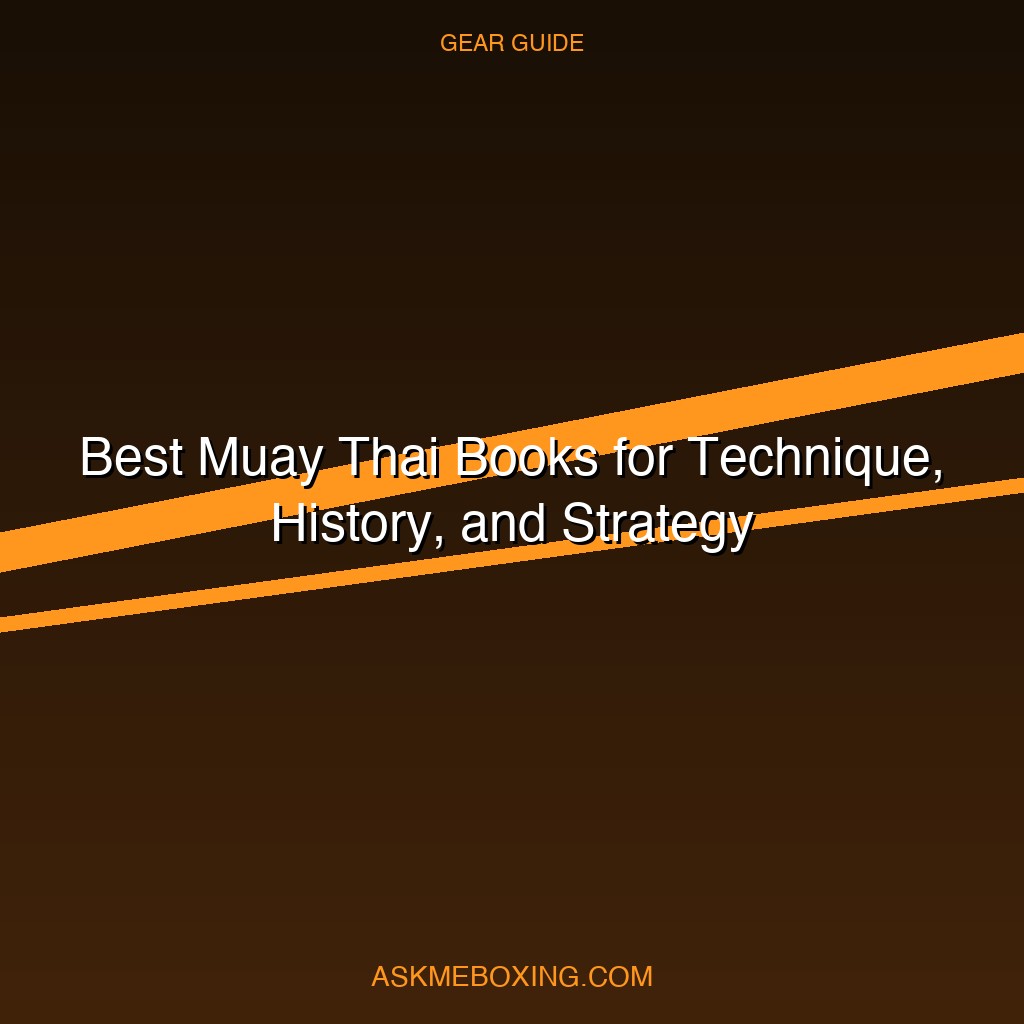 Best Muay Thai Books