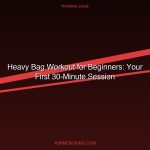 Heavy Bag Workout For Beginners