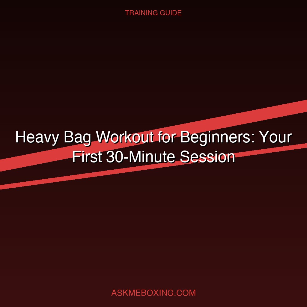 Heavy Bag Workout For Beginners