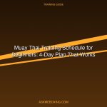 Muay Thai Training Schedule For Beginners