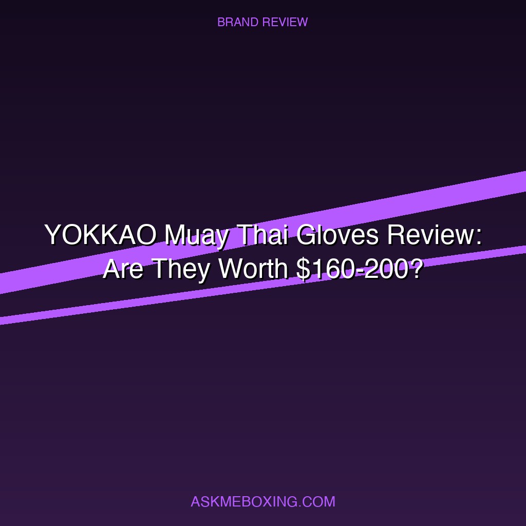 Yokkao Muay Thai Review
